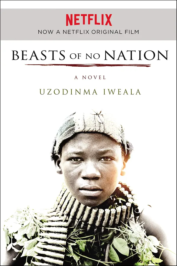 Beasts of No Nation by Uzodinma Iweala cover