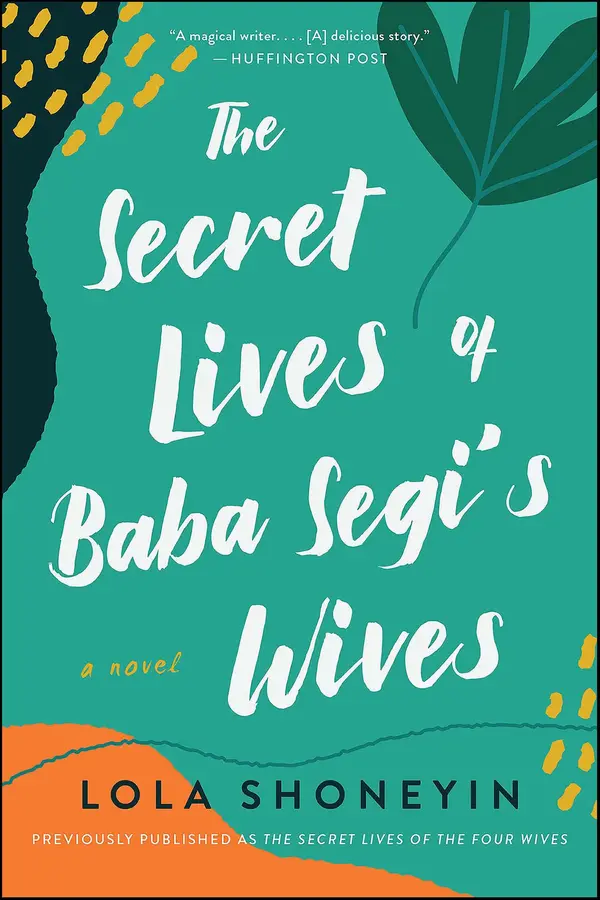 The Secret Lives of Baba Segi's Wives by Lola Shoneyin cover