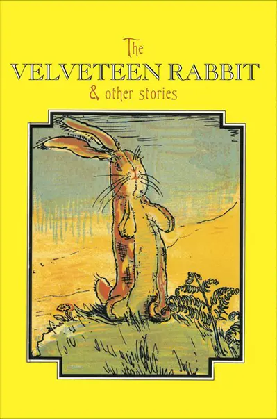 The Velveteen Rabbit & Other Stories book cover