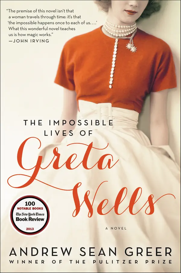 The Impossible Lives of Greta Wells by Andrew Sean Greer cover