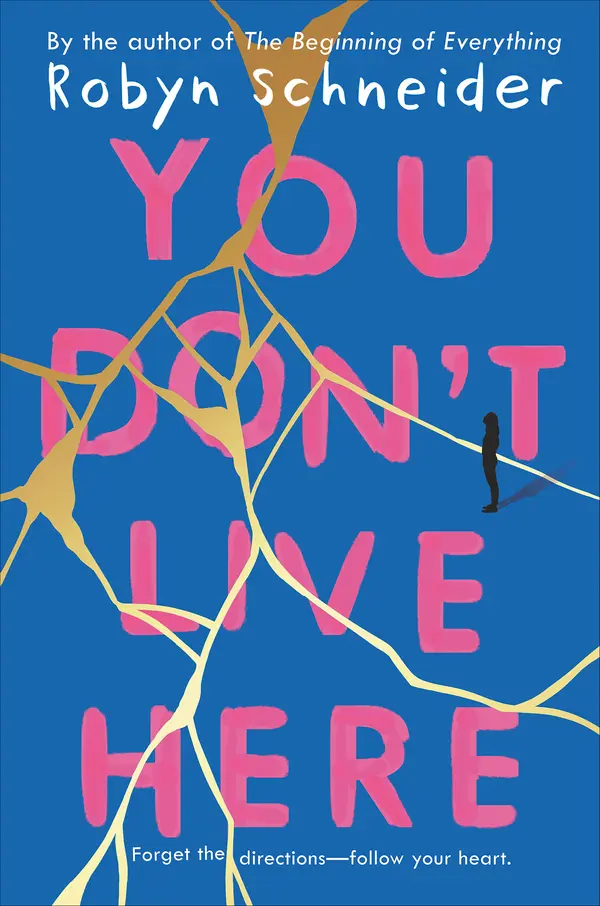 You Don't Live Here by Robyn Schneider cover