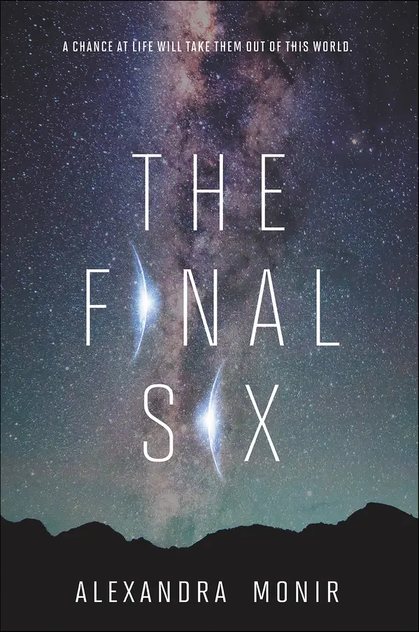 The Final Six by Alexandra Monir cover