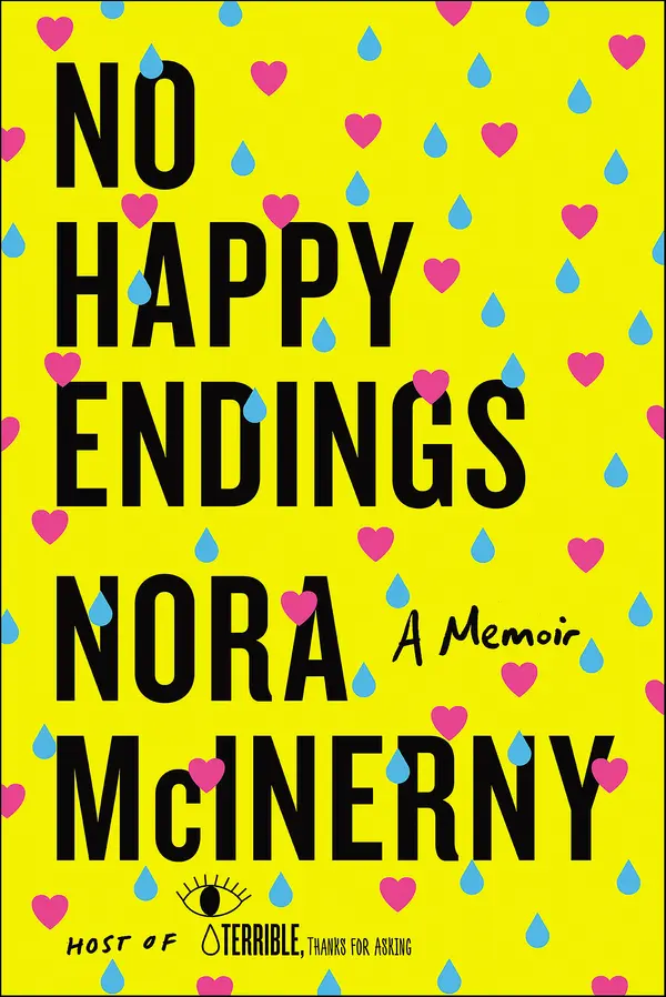 No Happy Endings by Nora McInerny cover