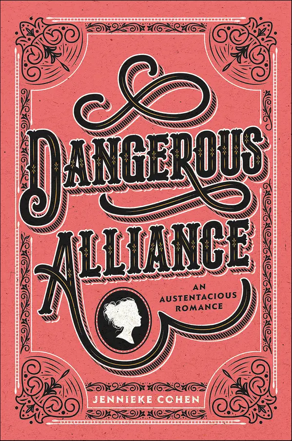 Dangerous Alliance by Jennieke Cohen cover