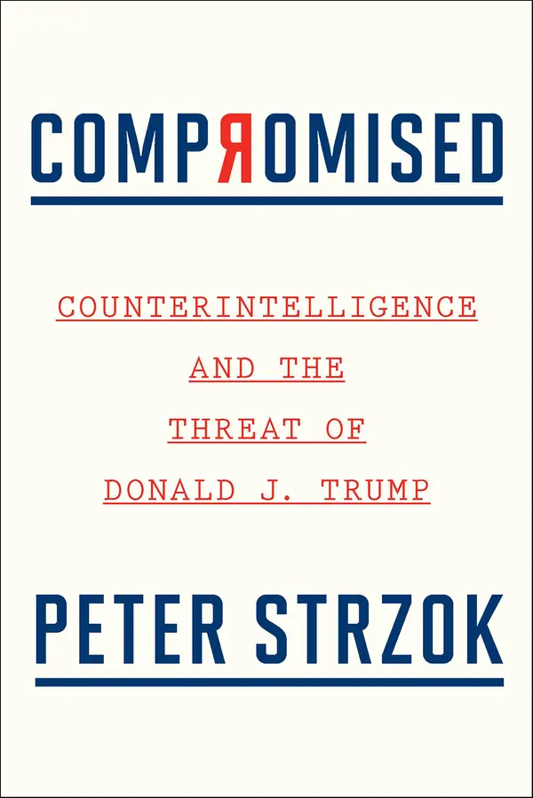 Compromised by Peter Strzok cover