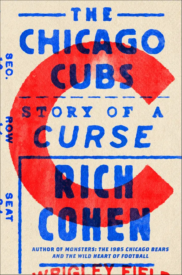 The Chicago Cubs by Rich Cohen cover