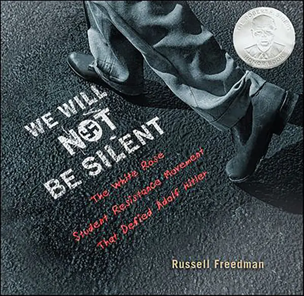 We Will Not Be Silent by Russell Freedman cover
