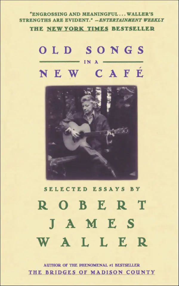 Old Songs in a New Café by Robert James Waller cover