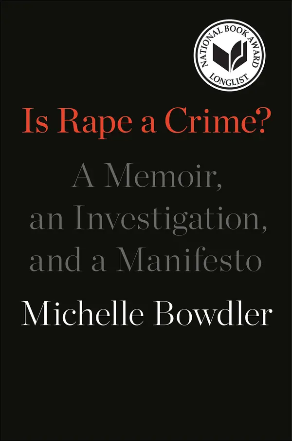 Is Rape a Crime? by Michelle Bowdler cover