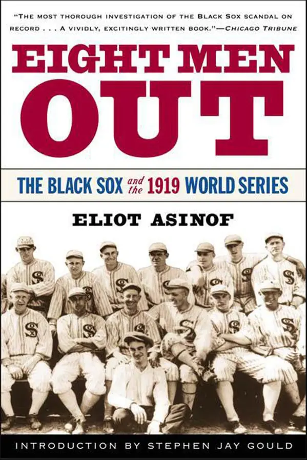 Eight Men Out by Eliot Asinof, Stephen Jay Gould cover
