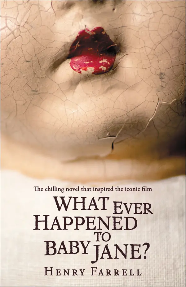 What Ever Happened to Baby Jane? by Henry Farrell, Mitch Douglas cover