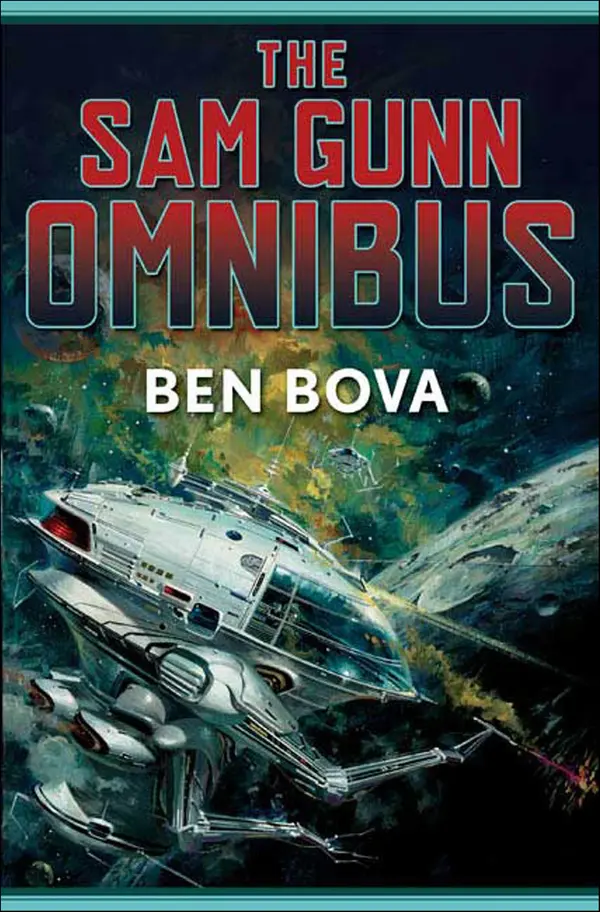 The Sam Gunn Omnibus by Ben Bova cover