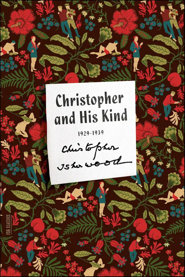 Christopher and His Kind by Christopher Isherwood cover