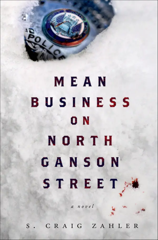 Mean Business on North Ganson Street by S. Craig Zahler cover