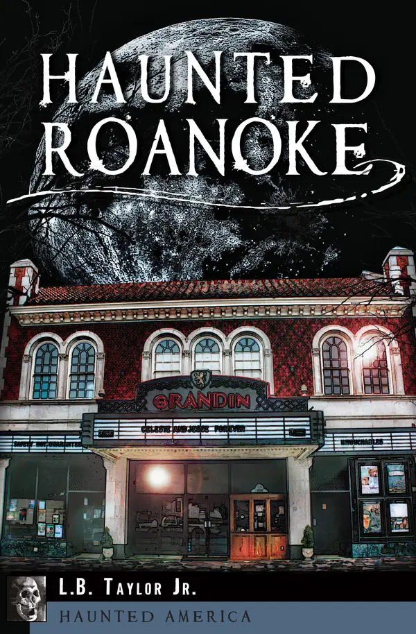Haunted Roanoke by L.B. Taylor cover