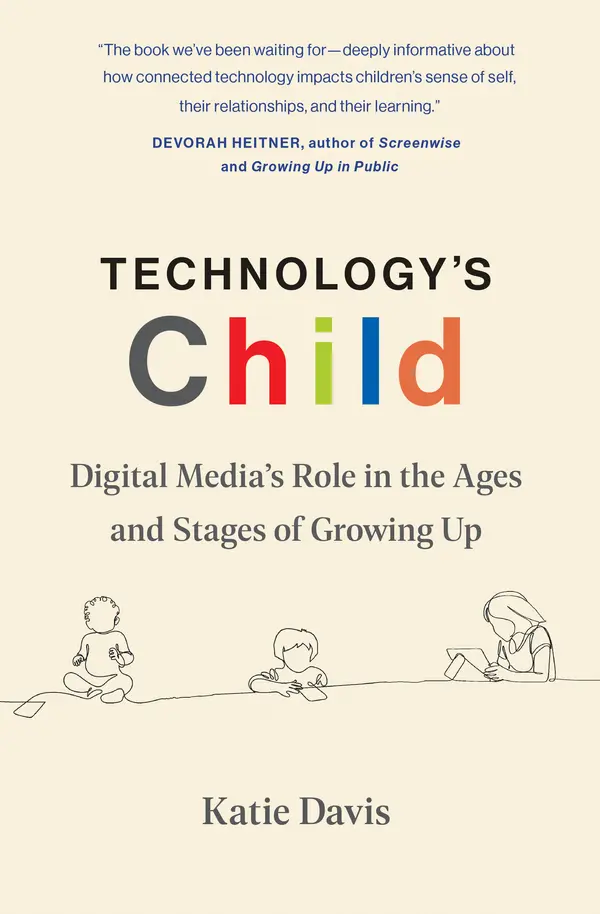 Technology's Child by Katie Davis cover