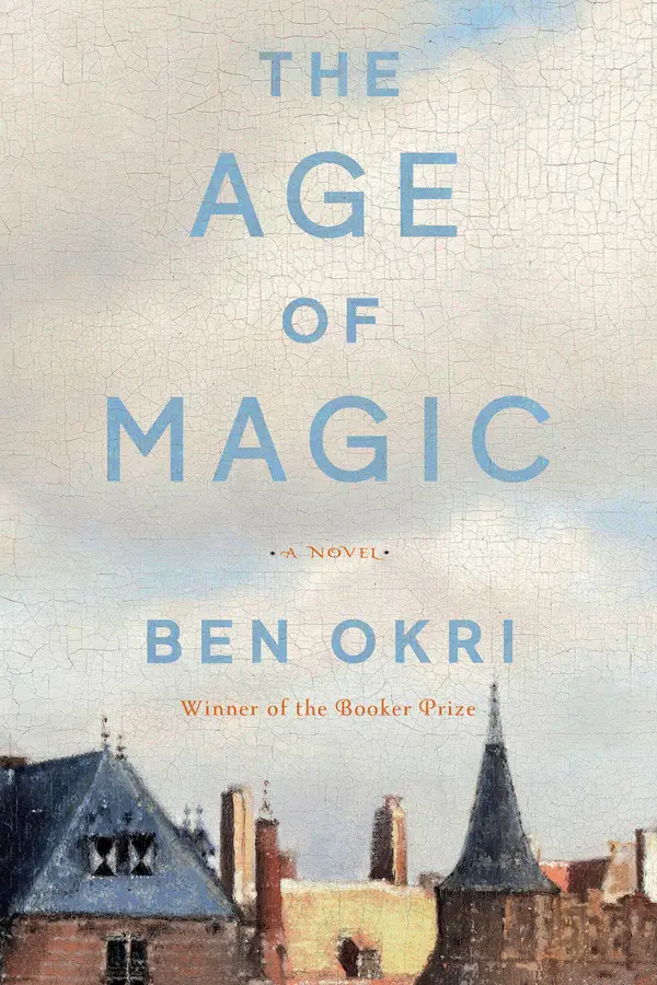 The Age of Magic by Ben Okri cover