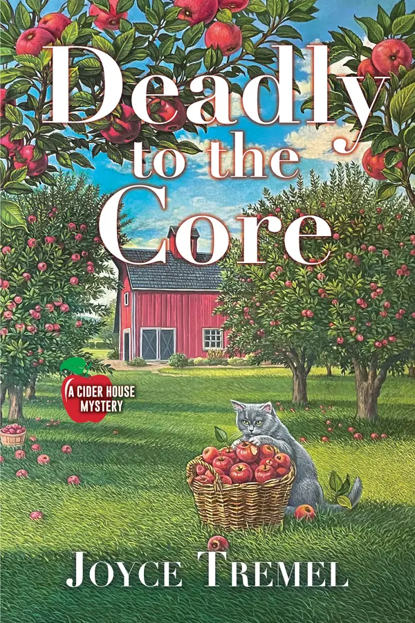 Deadly to the Core by Joyce Tremel cover