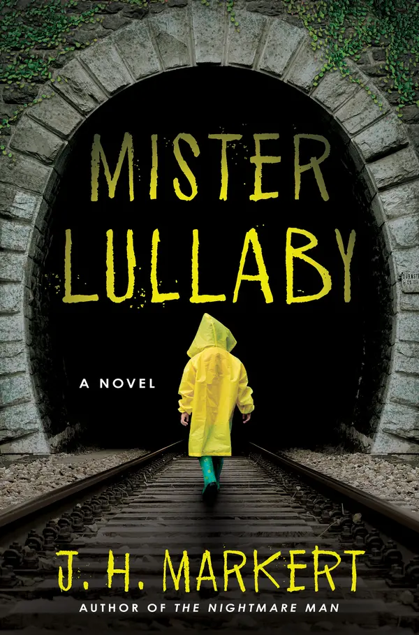 Mister Lullaby by J. H. Markert cover