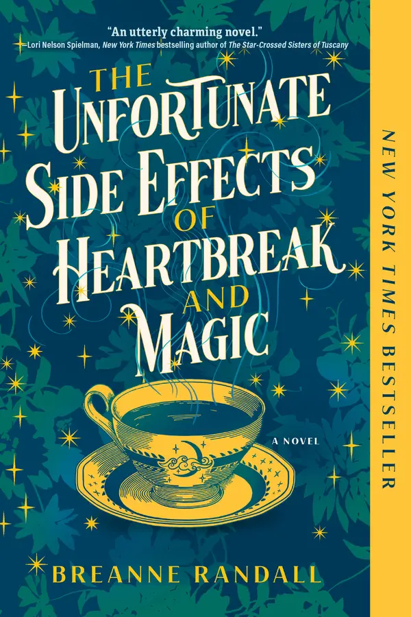 The Unfortunate Side Effects of Heartbreak and Magic by Breanne Randall cover