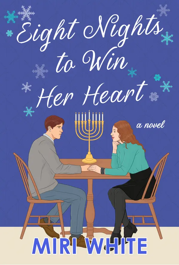 Eight Nights to Win Her Heart by Miri White cover