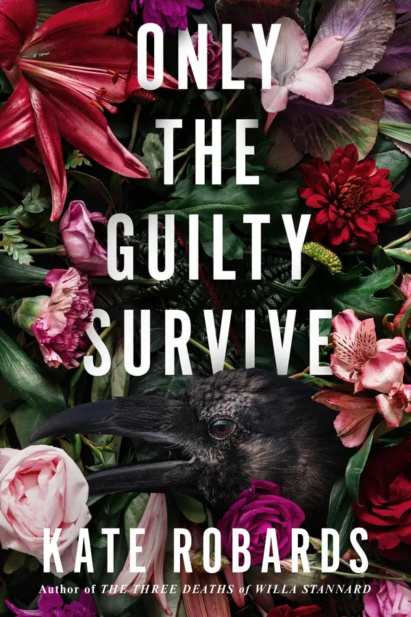 Only the Guilty Survive by Kate Robards cover