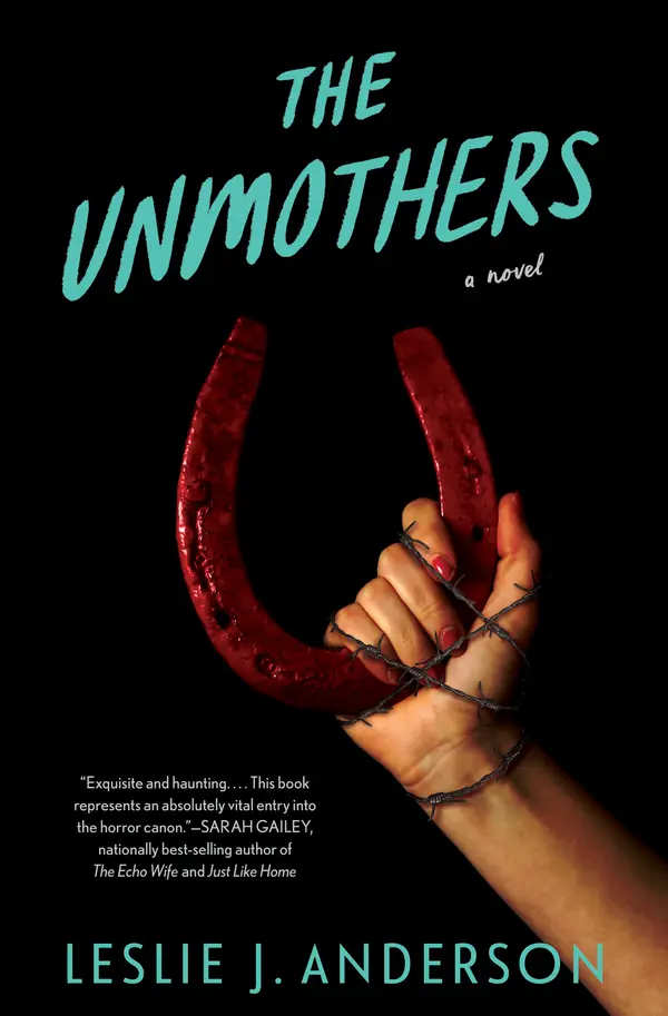 The Unmothers by Leslie J. Anderson cover