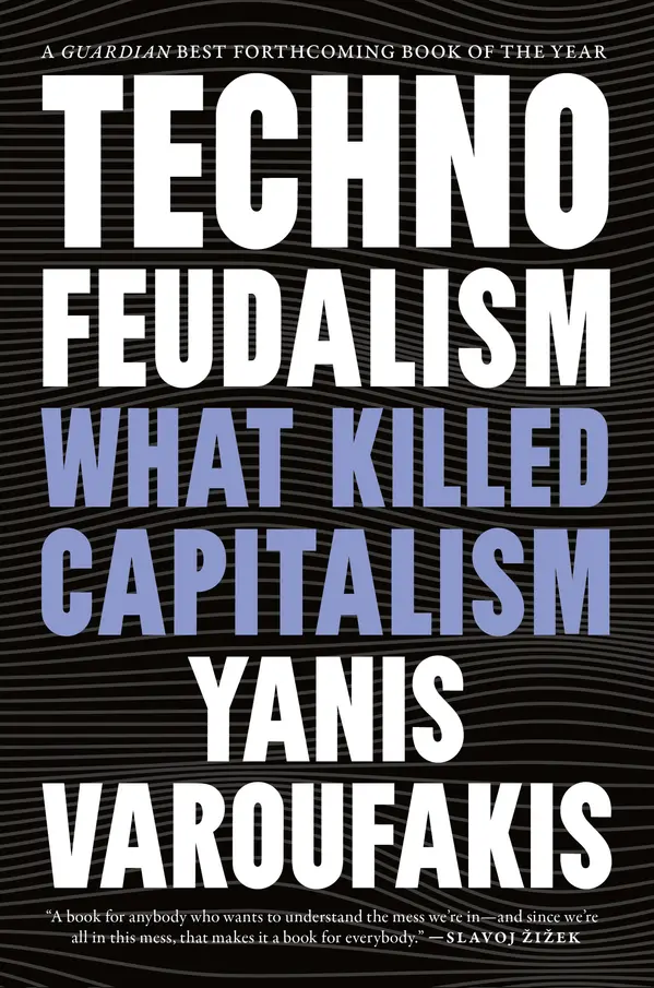 Technofeudalism by Yanis Varoufakis cover
