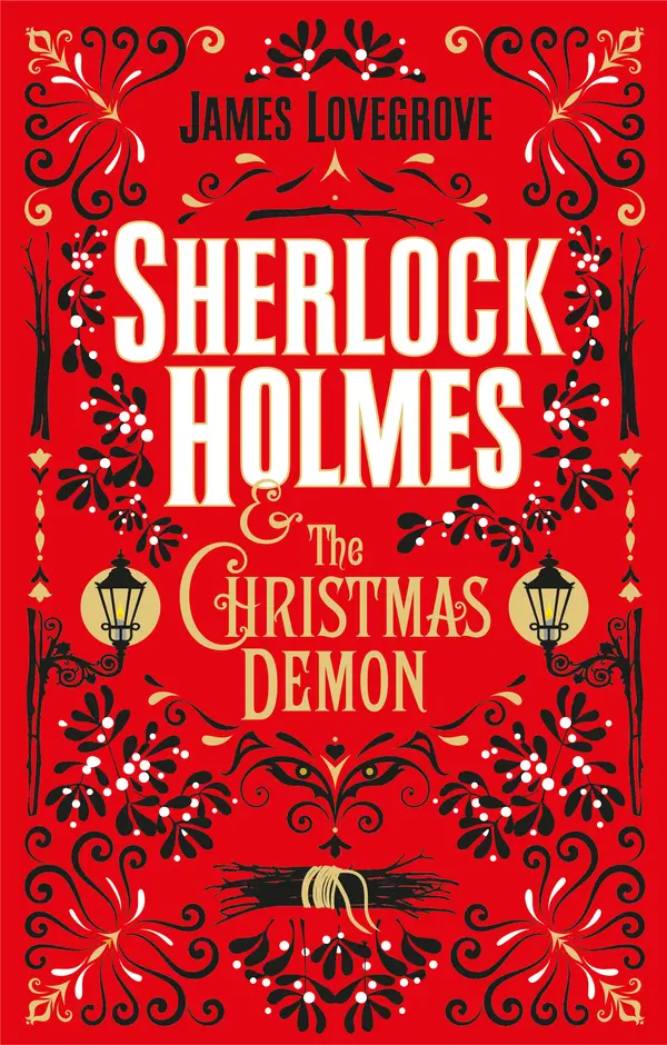 Sherlock Holmes and the Christmas Demon by James Lovegrove cover