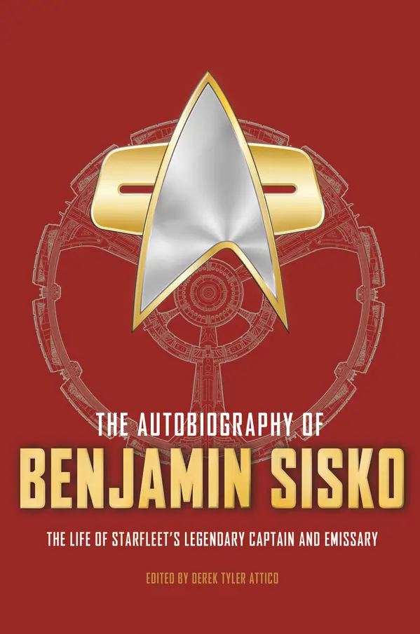 The Autobiography of Benjamin Sisko by Derek Tyler Attico cover