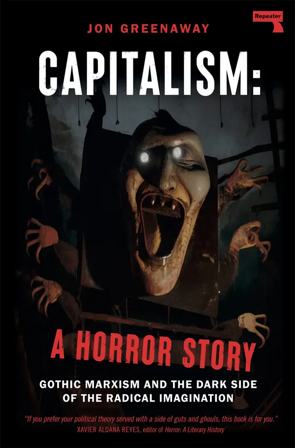 Capitalism: A Horror Story by Jon Greenaway cover