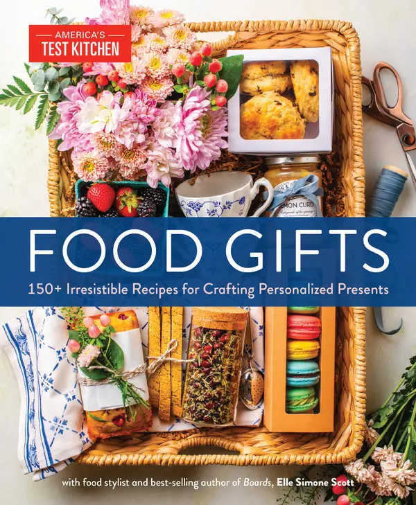 Food Gifts by America's Test Kitchen, Elle Simone Scott cover