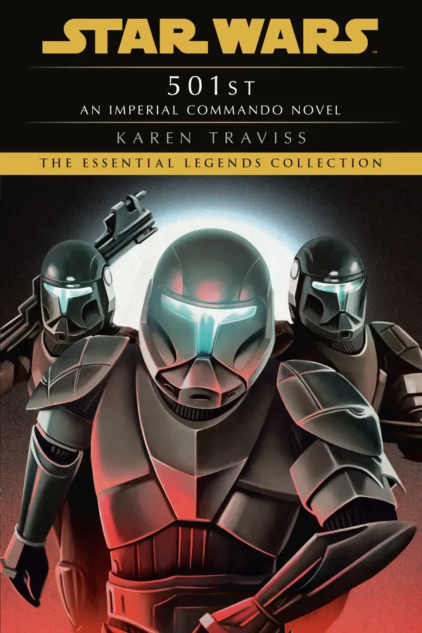501st: Star Wars Legends (Imperial Commando) by Karen Traviss cover