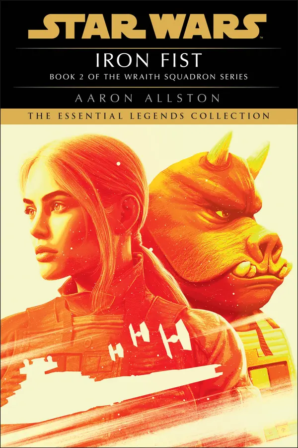 Iron Fist: Star Wars Legends (Wraith Squadron) by Aaron Allston cover