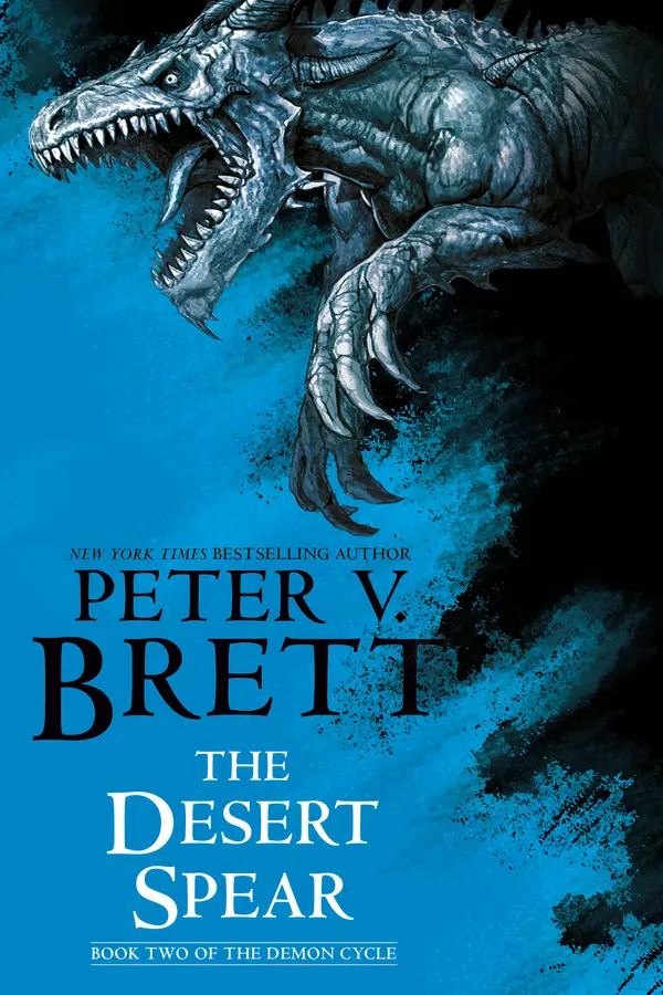 The Desert Spear: Book Two of The Demon Cycle by Peter V. Brett cover