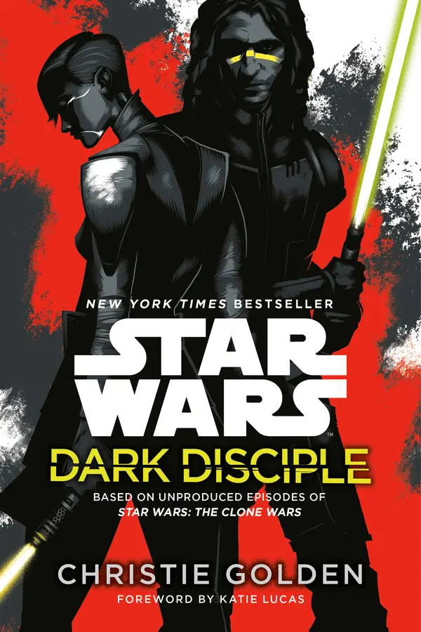 Dark Disciple: Star Wars by Christie Golden, Katie Lucas cover