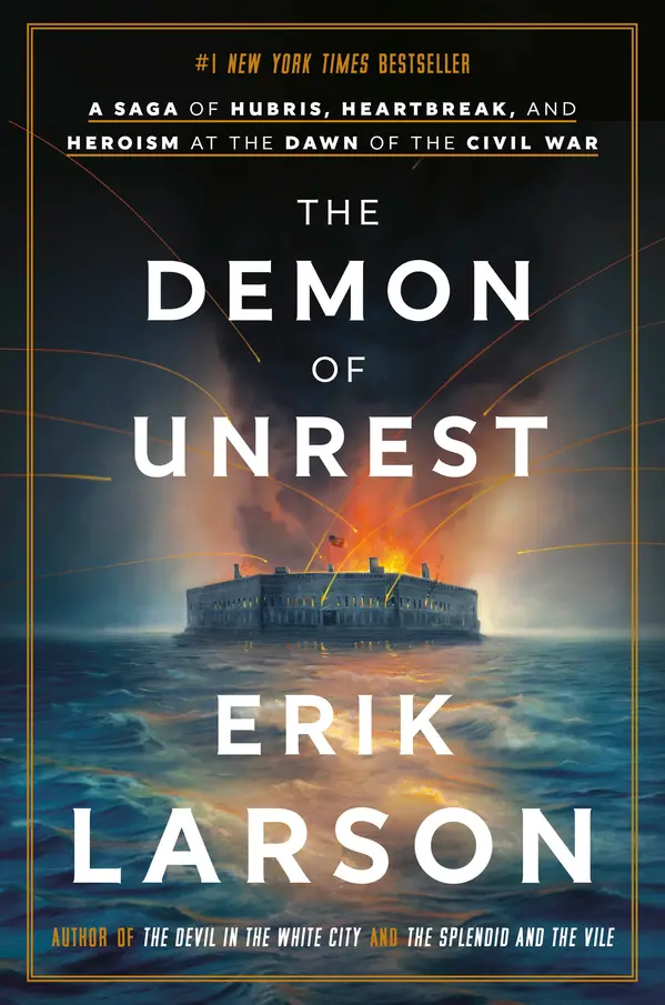 The Demon of Unrest by Erik Larson cover