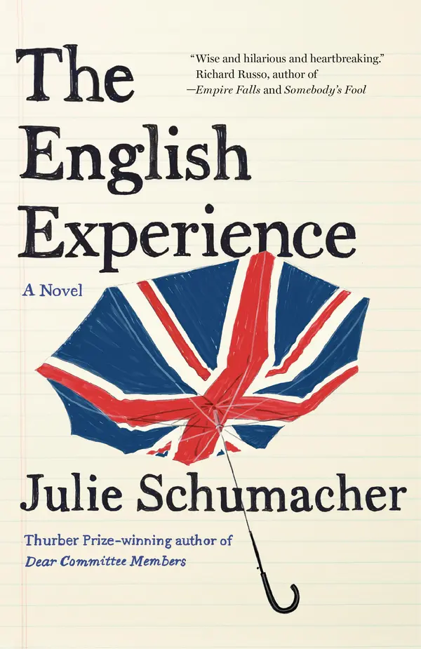 The English Experience by Julie Schumacher cover