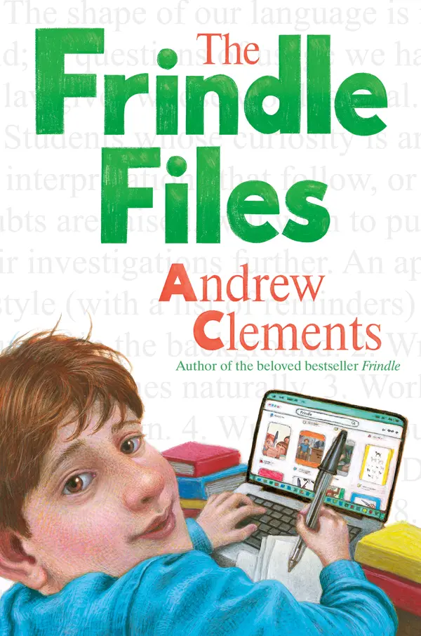 The Frindle Files by Andrew Clements cover