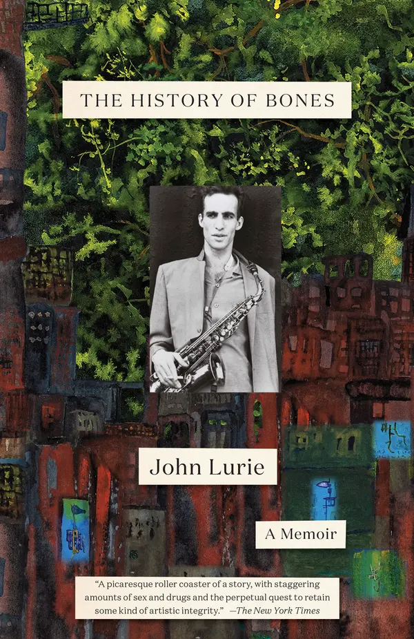 The History of Bones by John Lurie cover