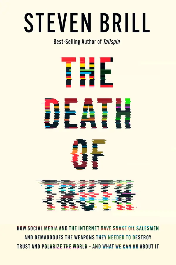 The Death of Truth by Steven Brill cover