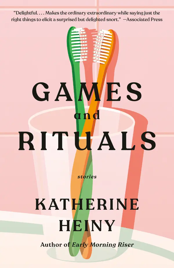 Games and Rituals by Katherine Heiny cover