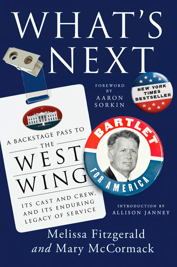 What's Next by Melissa Fitzgerald, Mary McCormack, Aaron Sorkin, Allison Janney cover