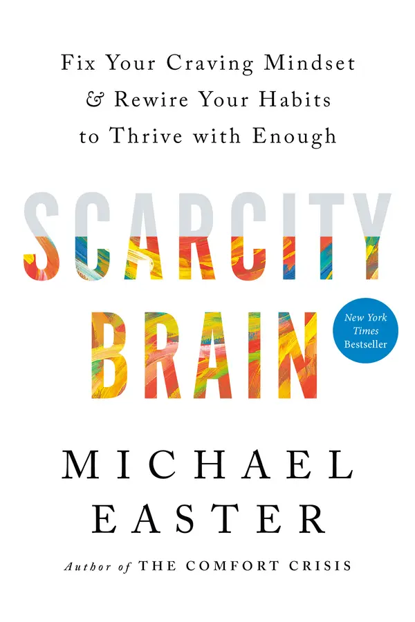 Scarcity Brain by Michael Easter cover