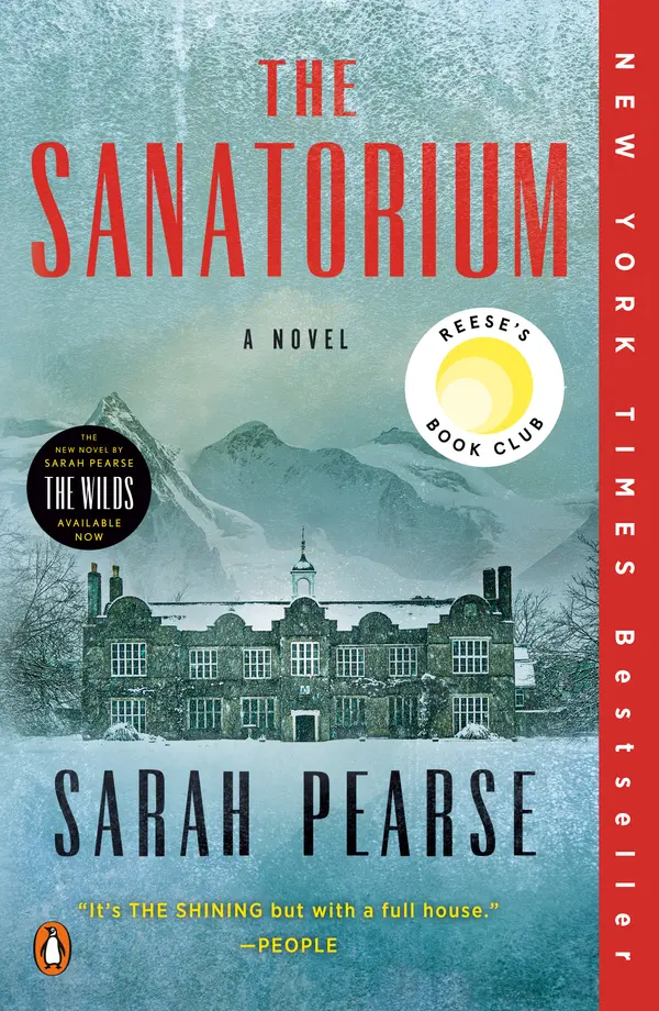 The Sanatorium: Reese's Book Club by Sarah Pearse cover