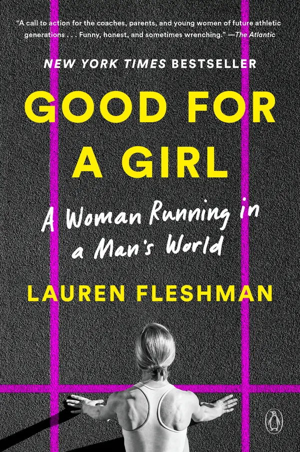 Good for a Girl by Lauren Fleshman cover