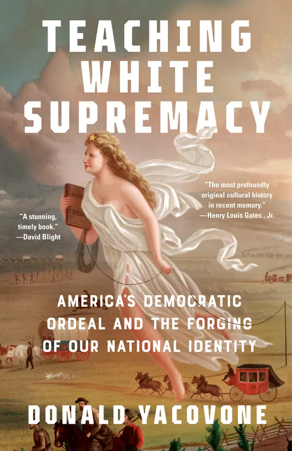 Teaching White Supremacy by Donald Yacovone cover