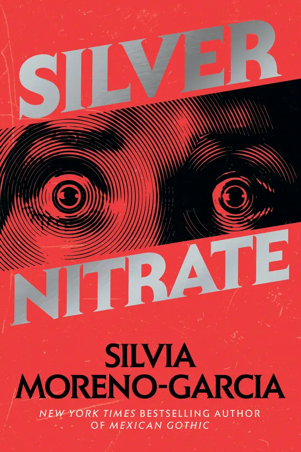 Silver Nitrate by Silvia Moreno-Garcia cover