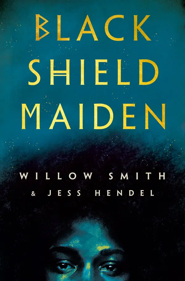 Black Shield Maiden by Willow Smith, Jess Hendel cover