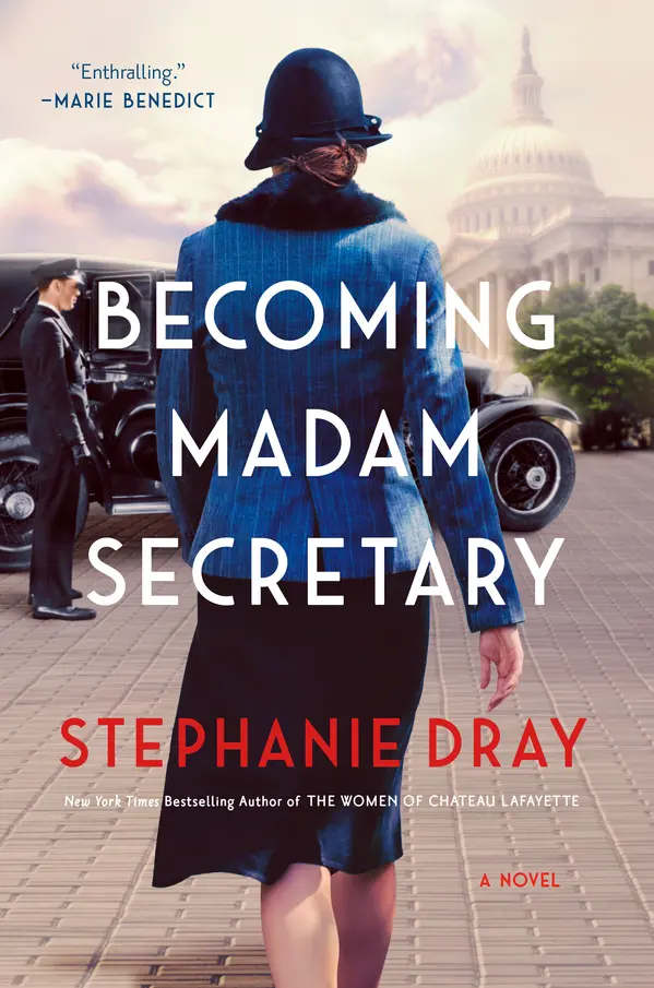 Becoming Madam Secretary by Stephanie Dray cover